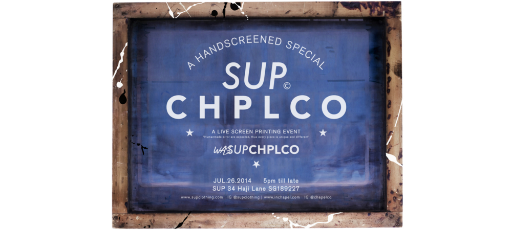 Sup & Chapel Co. Presents: A Live Screen Printing Event